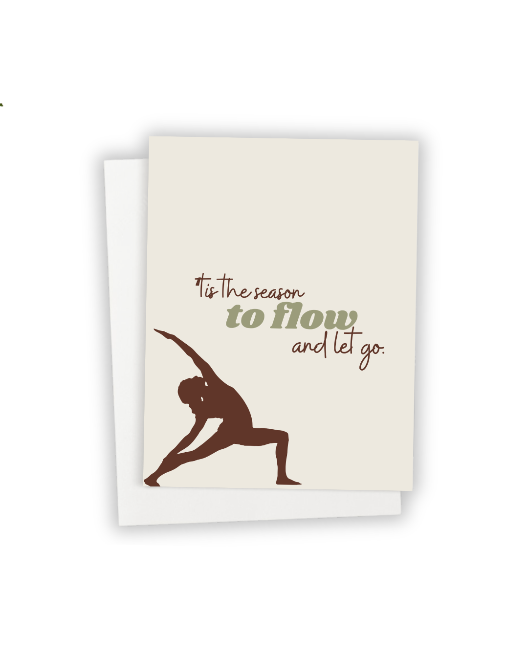 'Tis the Season to Flow and Let Go