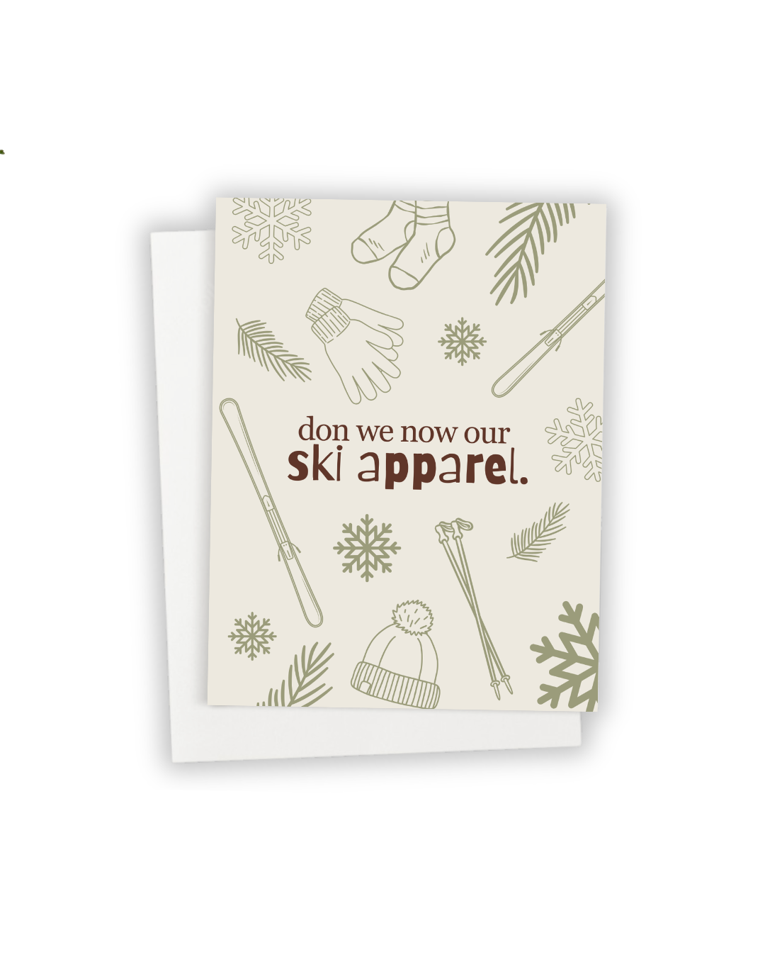 Don we now our Ski Apparel